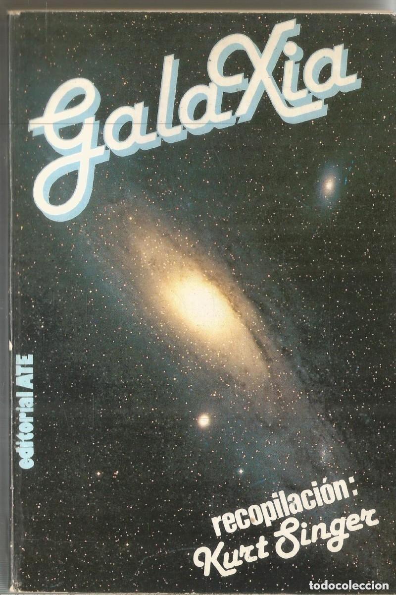 Libros de segunda mano: Galaxia. Recopilaci&oacute;n: Kurt Singer