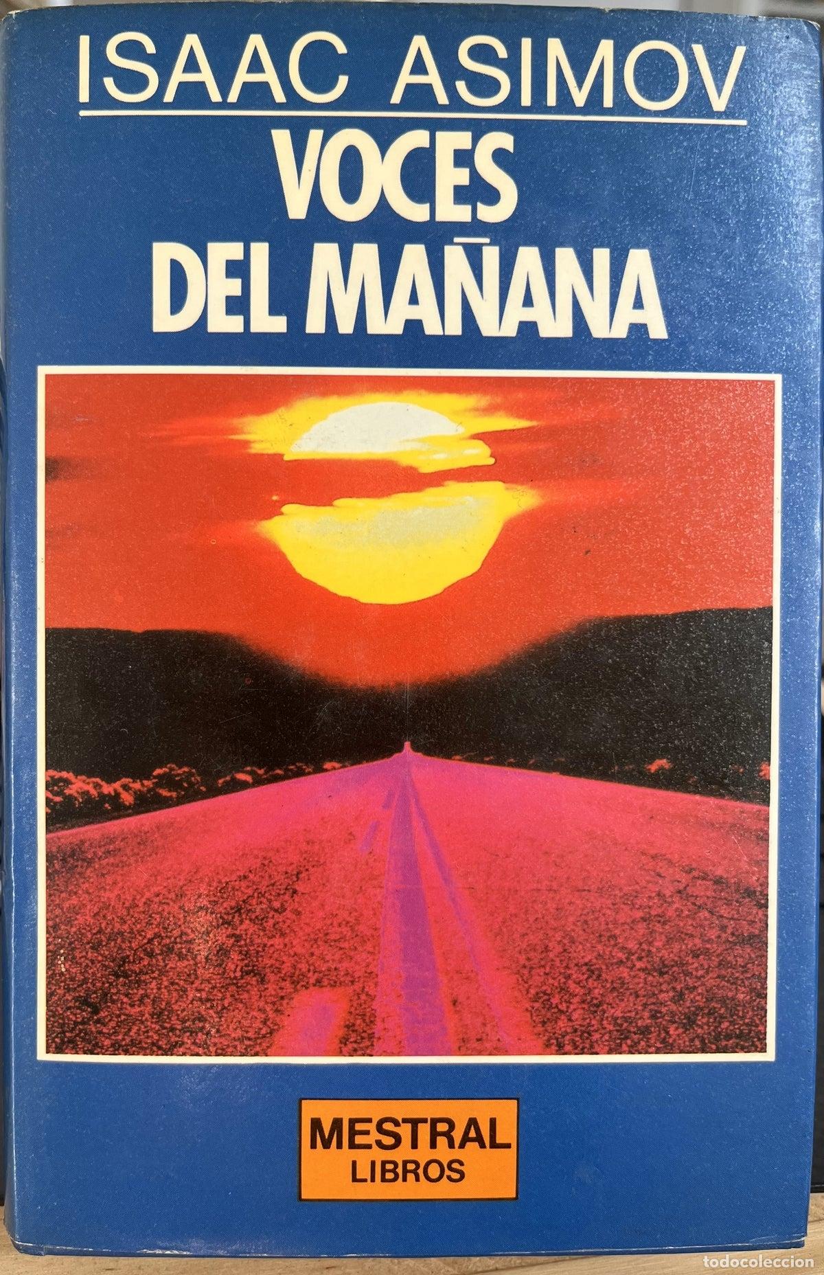 Libros de segunda mano: Voces Del Ma&ntilde;ana - Isaac Asimov