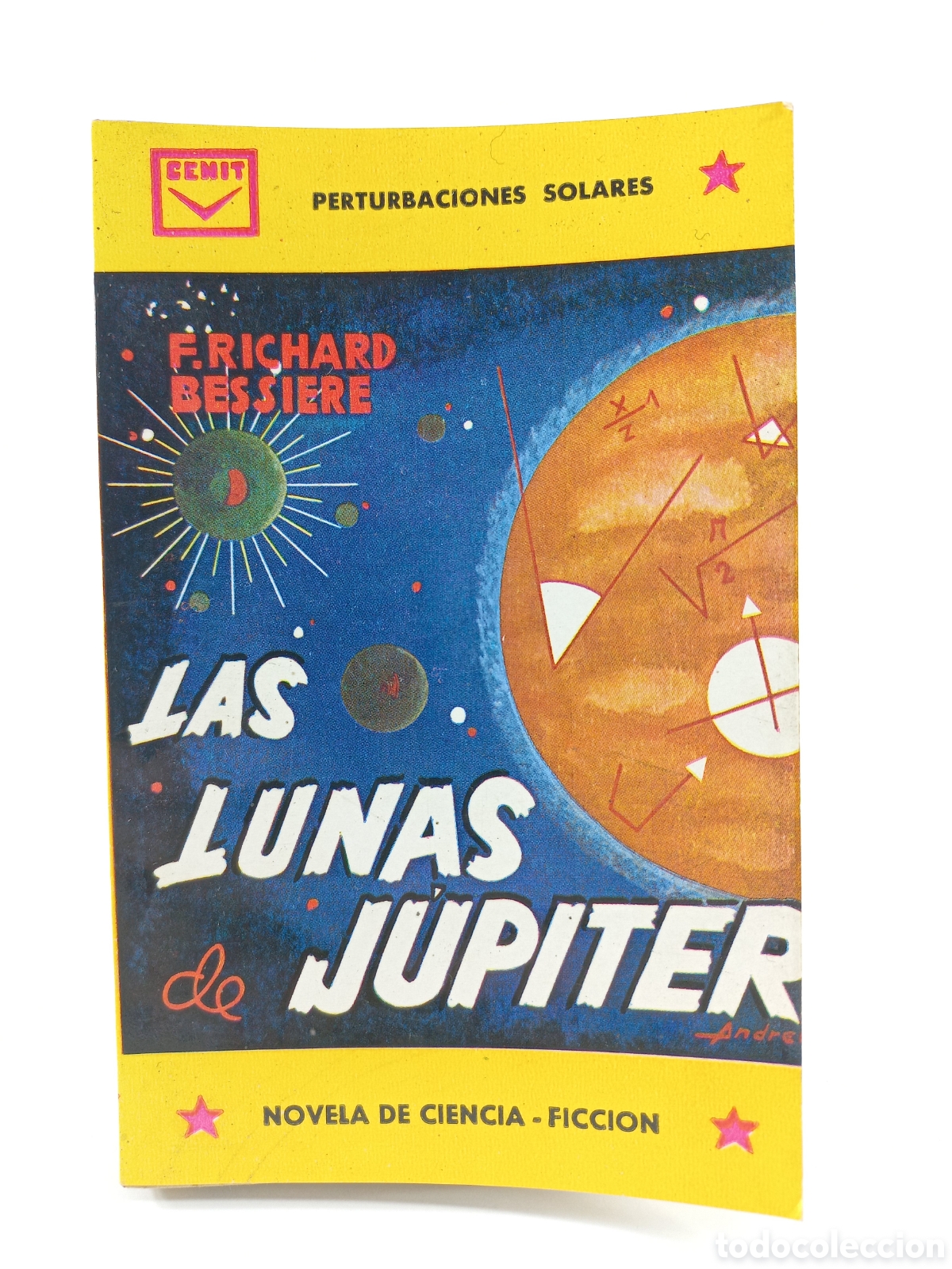 Libros de segunda mano: Las lunas de J&uacute;piter. Richard Bessiere. Cenit Ciencia Ficci&oacute;n, 1962.