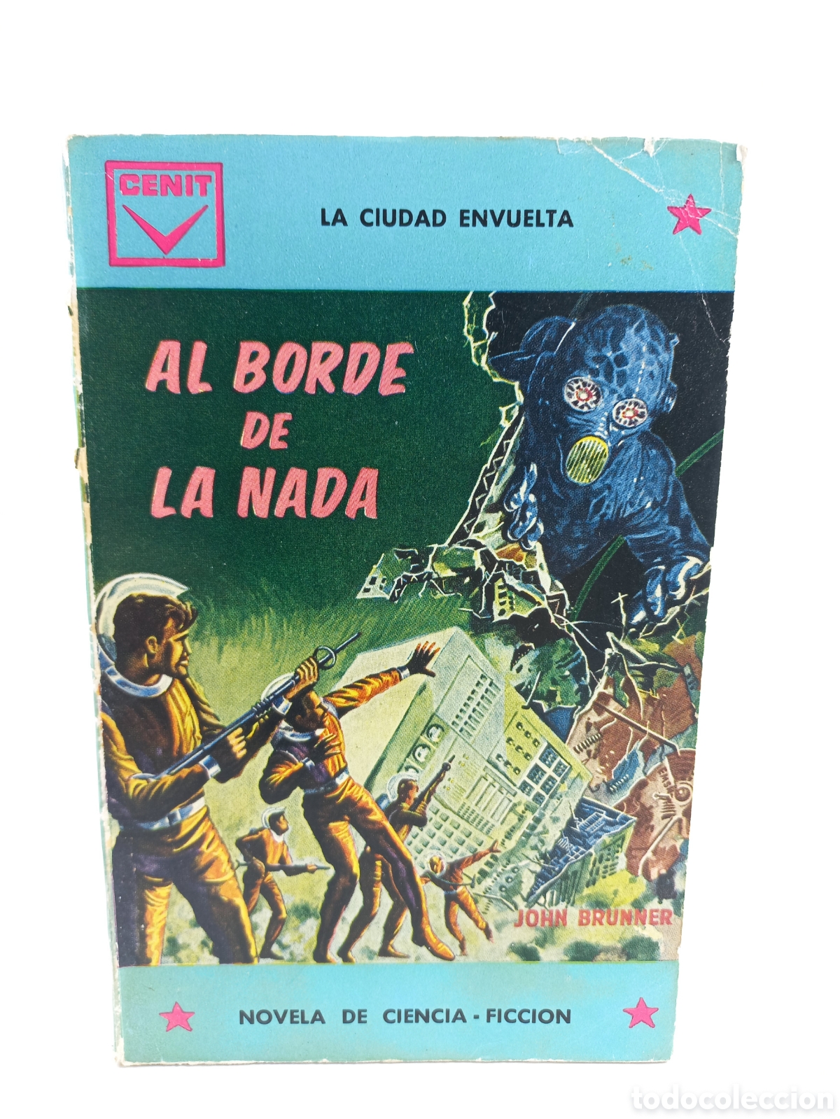 Libros de segunda mano: Al borde de la Nada. John Brunner. Cenit Ciencia Ficci&oacute;n, primera edici&oacute;n, 1961.