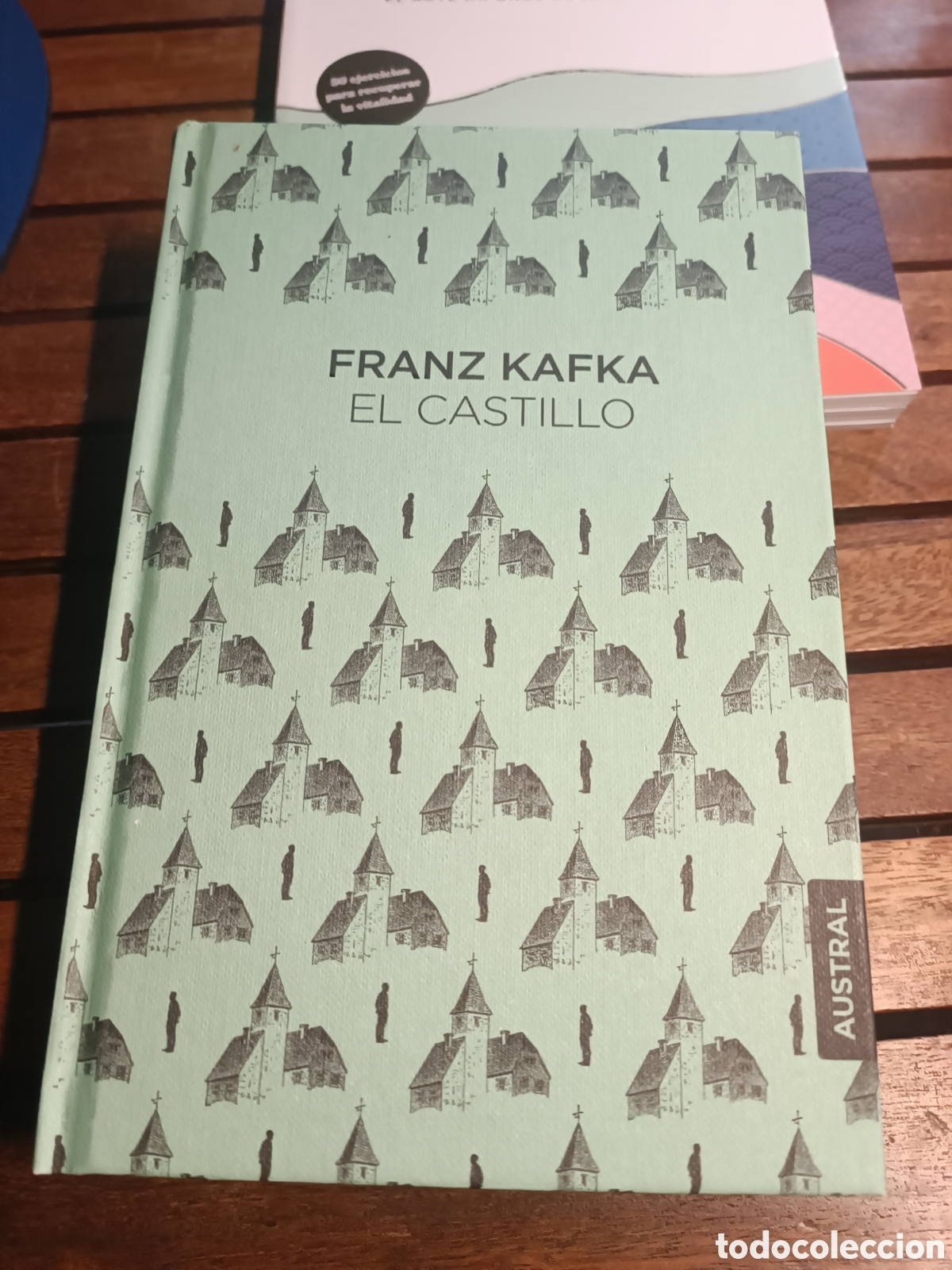 Libros de segunda mano: El castillo Franz Kafka Austral 2026 ESPASA CALPE tapa dura
