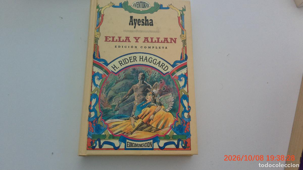 Libros de segunda mano: Ayesha: Ella y Allan - H. Rider Haggard - Edicomunicaci&oacute;n