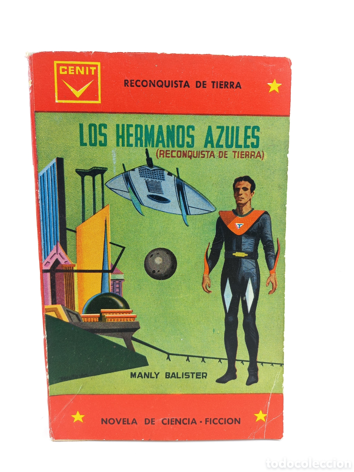 Libros de segunda mano: Los Hermanos Azules. Manly Balister. Cenit Ciencia Ficci&oacute;n, 1961.