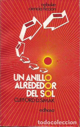 Livres d'occasion: NOVELA UN ANILLO ALREDEDOR DEL SOL CLIFFORD D SIMAK EDHASA CIENCIA FICCI&Oacute;N