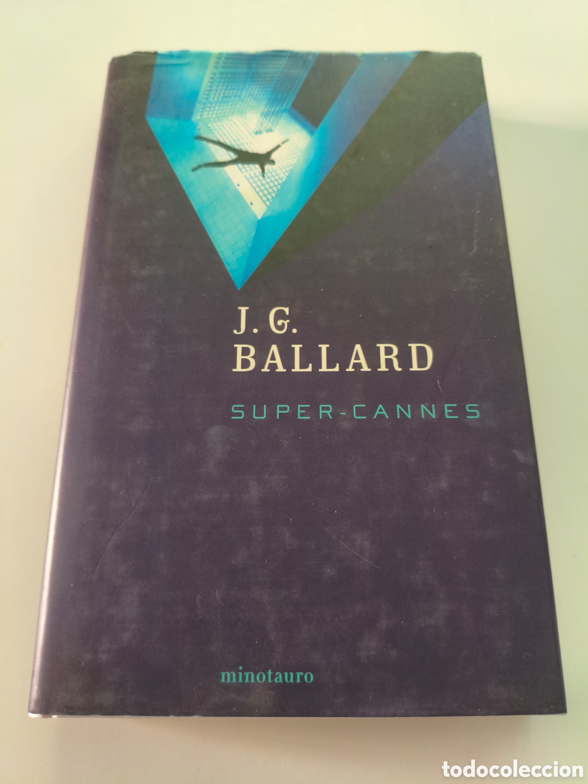 Livres d'occasion: 078 - Super-Cannes de J. G. Ballard