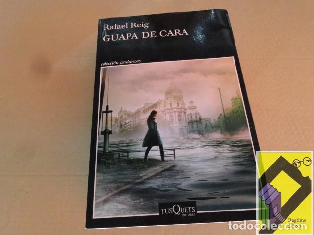 Second hand books: REIG, Rafael: Guapa de cara