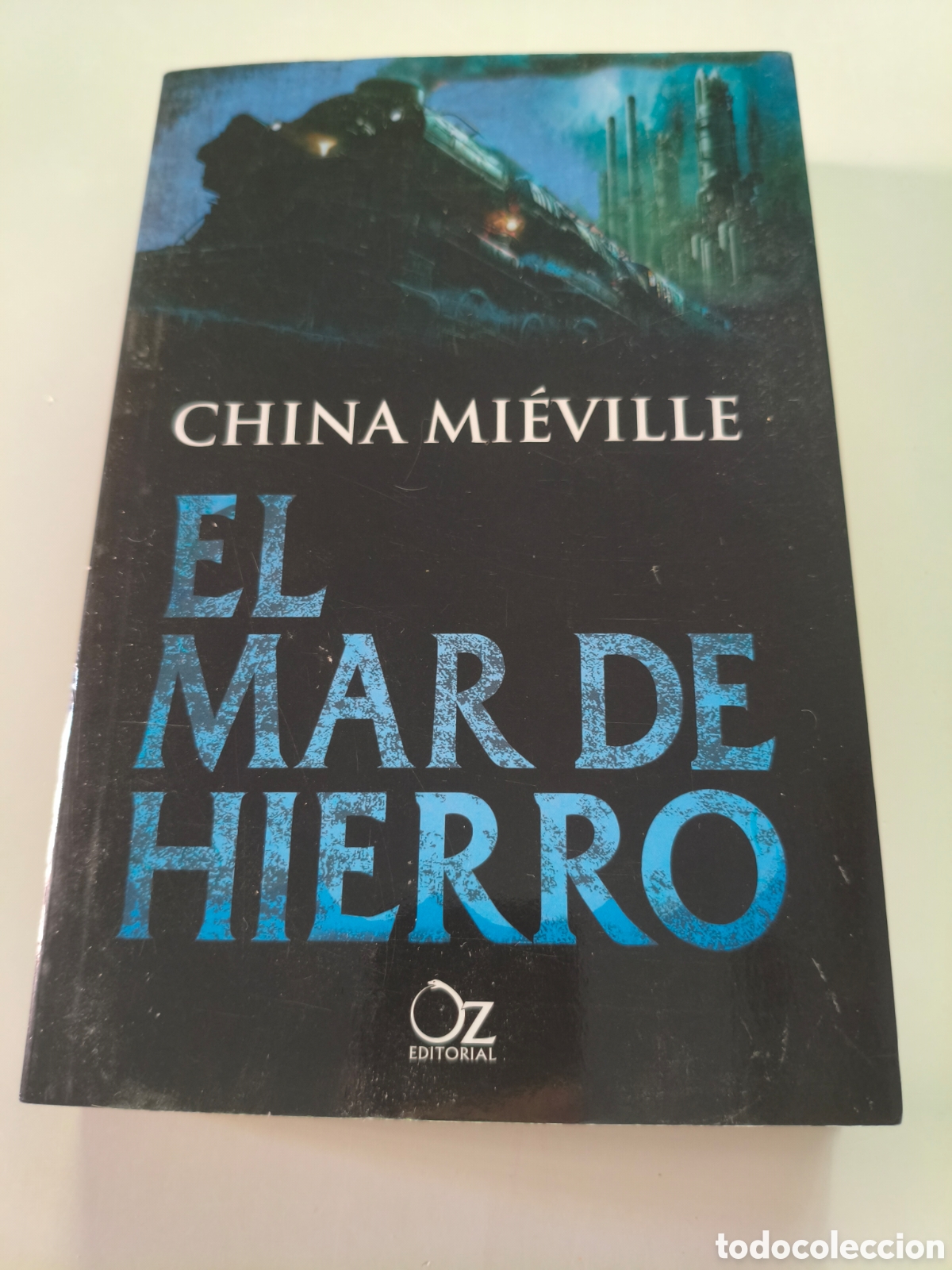 Livros em segunda m&atilde;o: 083 - El mar de hierro de China Mieville