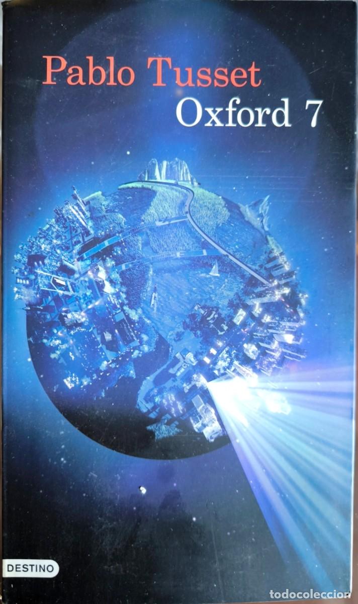 Livros em segunda m&atilde;o: Oxford 7, de Pablo Tusset
