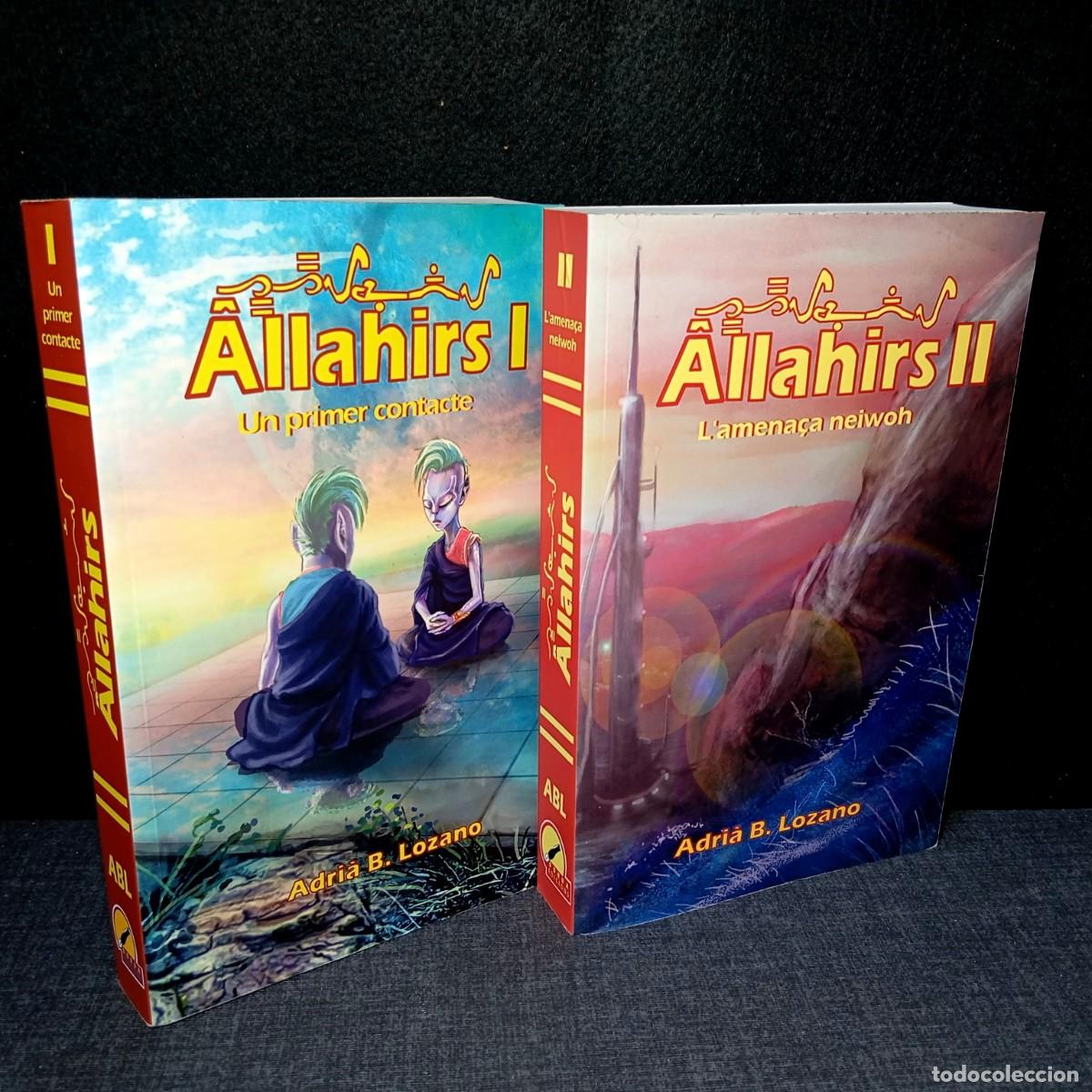 Libros de segunda mano: Lot Bilogia ALLAHIRS I i II Adria B. Lozano Dorua Edicions Fantasia Catalana