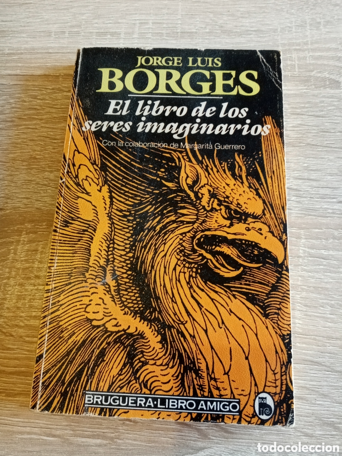 Libri di seconda mano: JORGE LUIS BORGES, EL LIBRO DE LOS SERES IMAGINARIOS