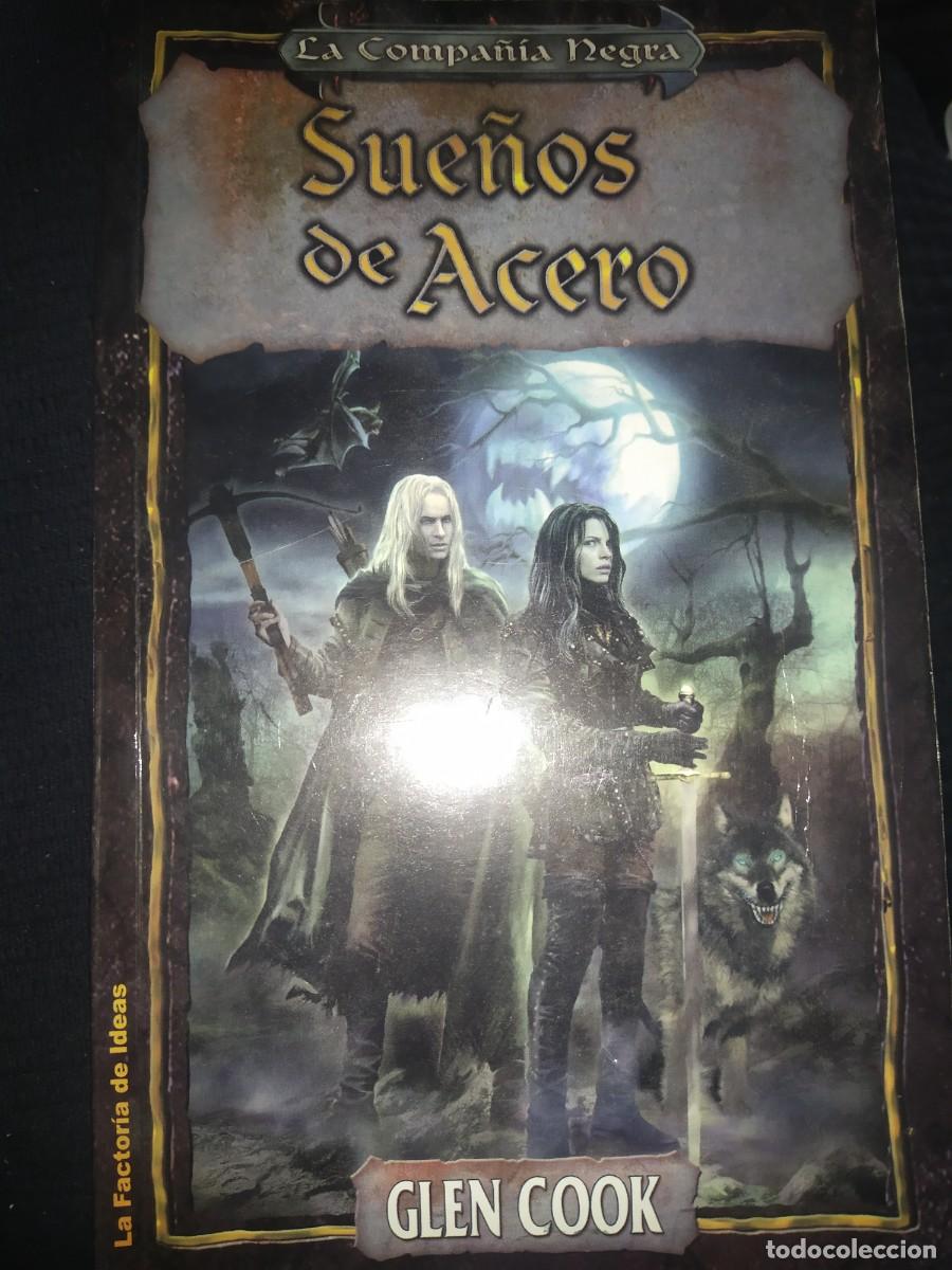 Libros de segunda mano: SUE&Ntilde;OS DE ACERO . GLEN COOK. LA COMPA&Ntilde;&Iacute;A NEGRA