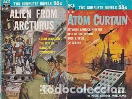 Second hand books: Alien from Arcturus | Atom Curtain - Gordon R. Dickson, Nick Boddie Williams - Ace Books - 1956