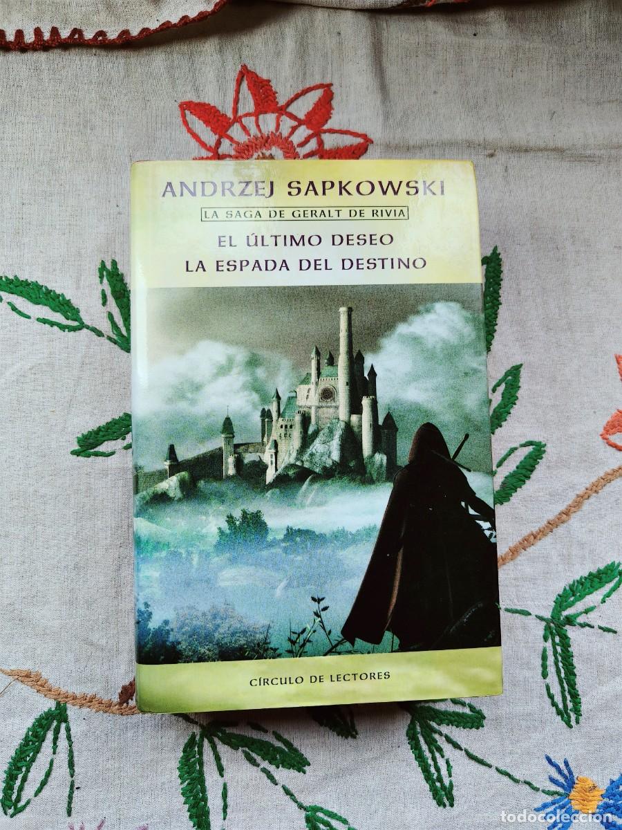 Gebrauchte B&uuml;cher: &Uacute;ltimo Deseo y La Espada del Destino. Saga Geralt de Rivia, Libros 1 y 2. C&iacute;rculo.