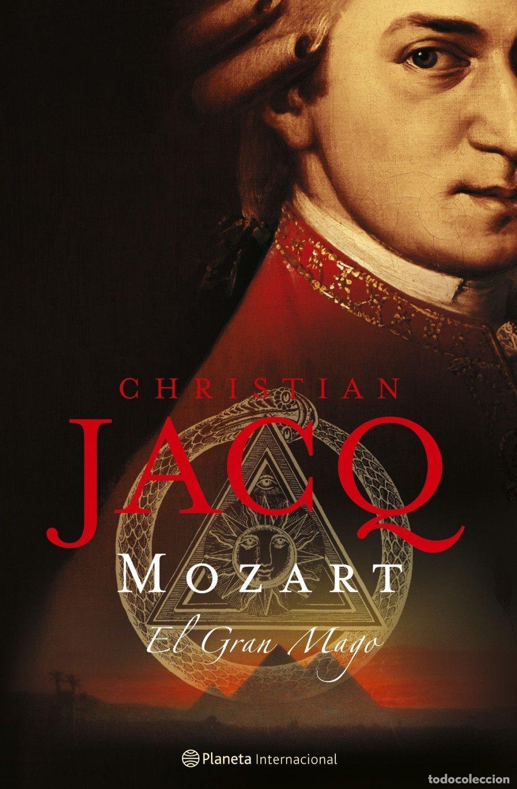 Gebrauchte B&uuml;cher: Mozart. el Gran Mago - Christian Jacq - Editorial Planeta - Internacional, N&ordm; 1