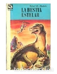 Livres d'occasion: La bestia Estelar - Robert A. Heinlein - Edhasa - 1955 - Colecci&oacute;n Nebulae, N&ordm; 10