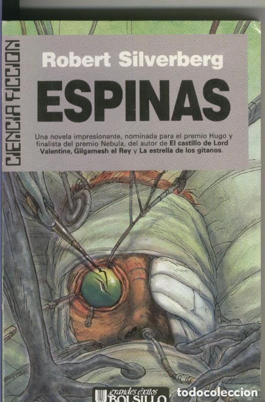 Second hand books: Espinas. Robert Silverberg