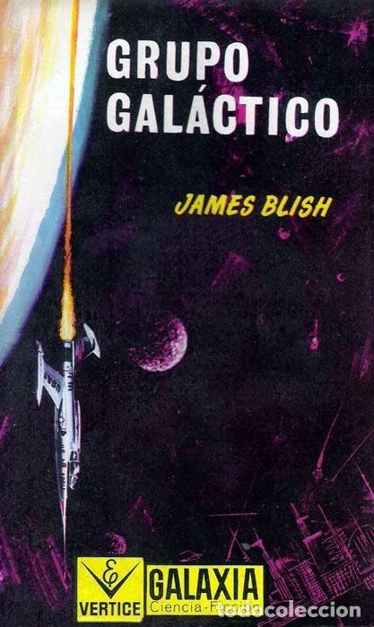 Libri di seconda mano: Grupo gal&aacute;ctico - James Blish - Ediciones V&eacute;rtice - Galaxia Ciencia Ficci&oacute;n