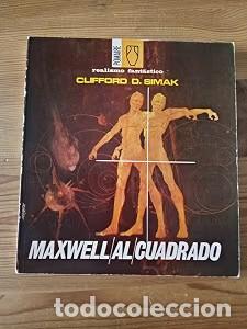 Second hand books: Maxwell al cuadrado - Clifford D. Simak - Editorial Pomaire - 1969