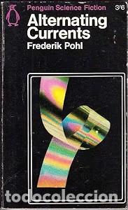 Second hand books: Alternating Currents - Frederik Pohl - Penguin Books - 1966