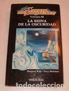 Libri di seconda mano: La Reina de la Oscuridad: Cr&oacute;nicas Dragonlance Volumen III - Marta P&eacute;rez - Editorial Timun Mas - 134