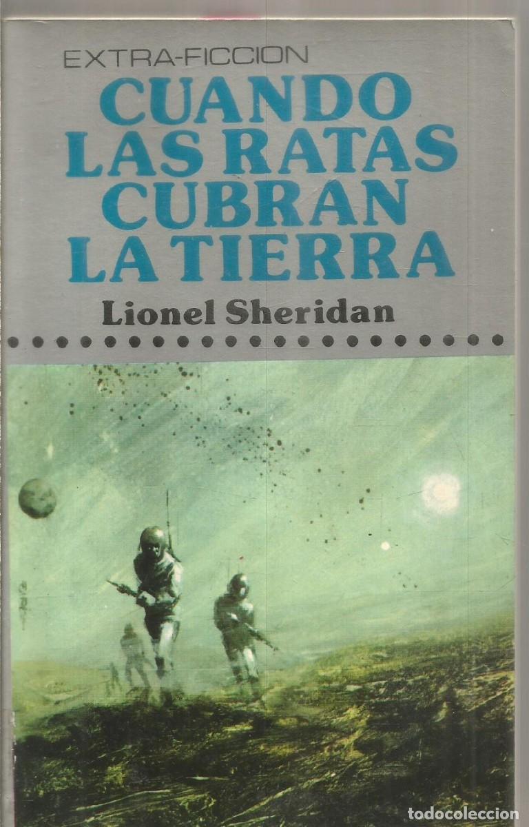 Livres d'occasion: LIONEL SHERIDAN. CUANDO LAS RATAS CUBRAN LA TIERRA. PRODUCCIONES EDITORIALES