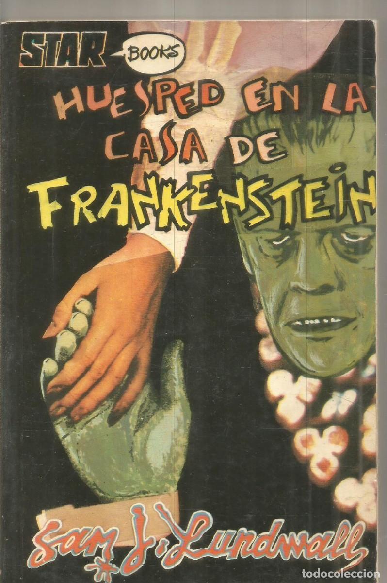 Gebrauchte B&uuml;cher: SAM J. LUNDWALL. HUESPED EN LA CASA DE FRANKENSTEIN. STAR BOOKS