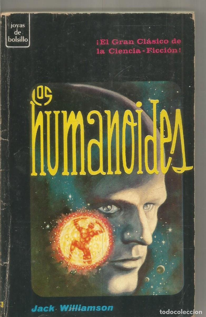 Livres d'occasion: JACK WILLIAMSON. LOS HUMANOIDES. NOVARO