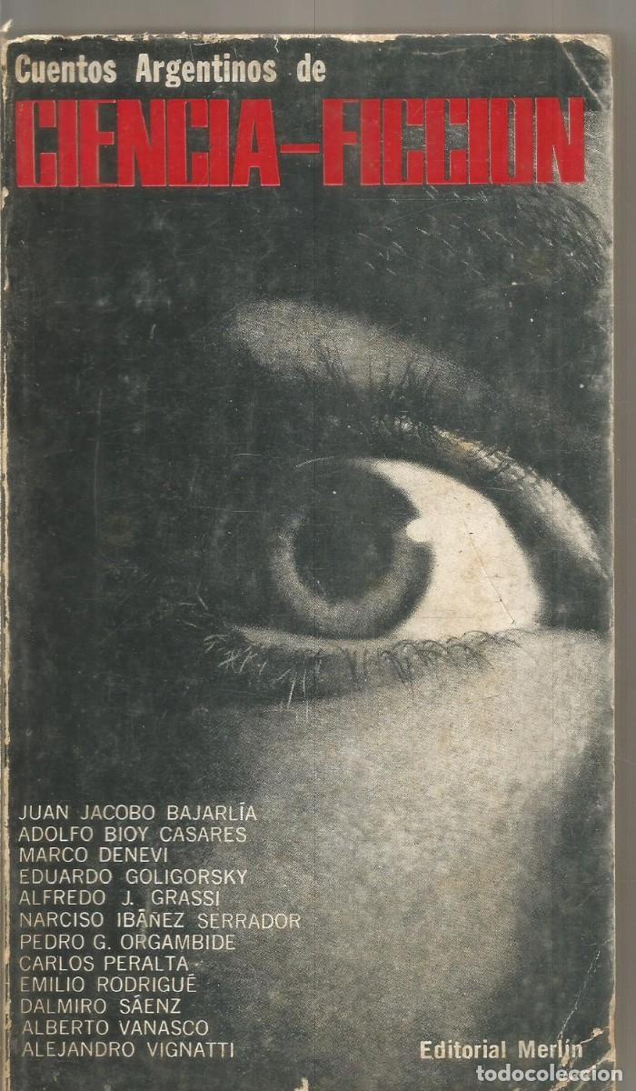 Livres d'occasion: CUENTOS ARGENTINOS DE CIENCIA-FICCION. AA.VV. EDITORIAL MERLIN
