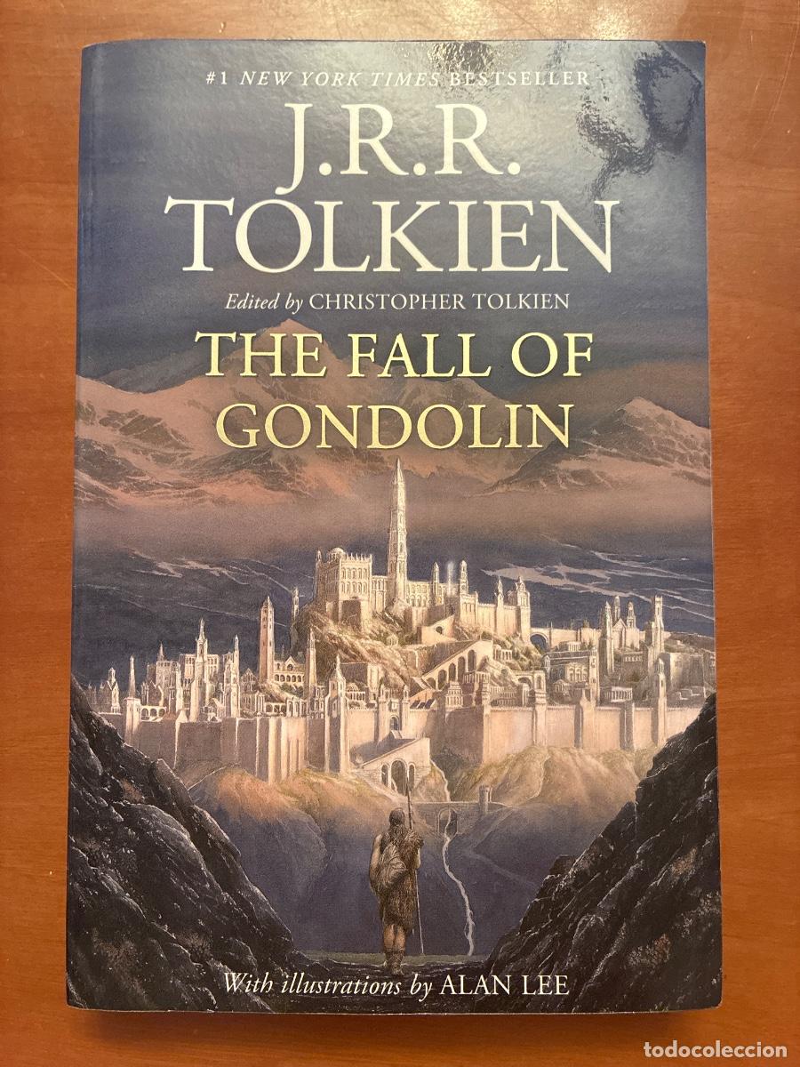 Livros em segunda m&atilde;o: J. R. R. TOLKIEN. THE FALL OF GONDOLIN. ILLUSTRATIONS ALAN LEE. EDITED BY CHRISTOPHER TOLKIEN.