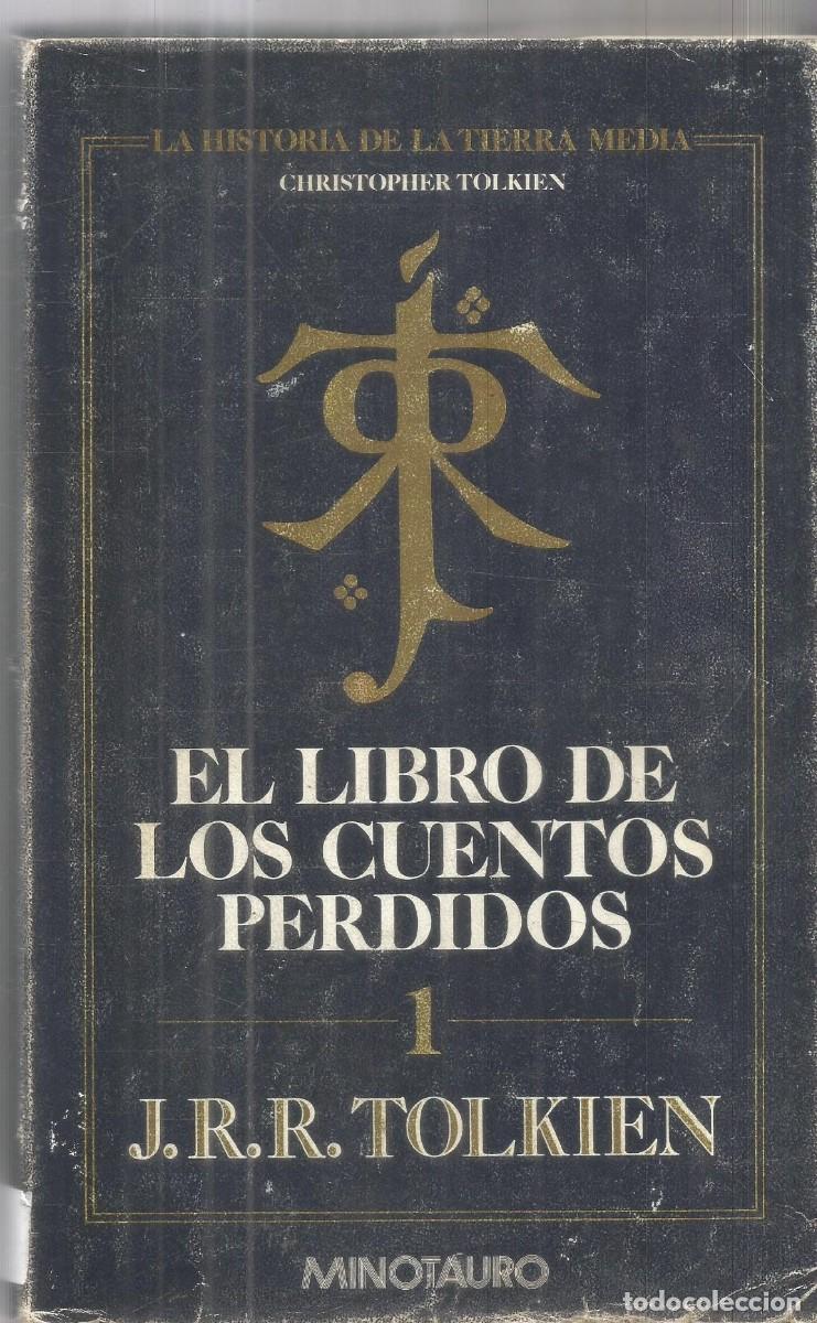 Libri di seconda mano: J.R.R. TOLKIEN. EL LIBRO DE LOS CUENTOS PERDIDOS 1. MINOTAURO