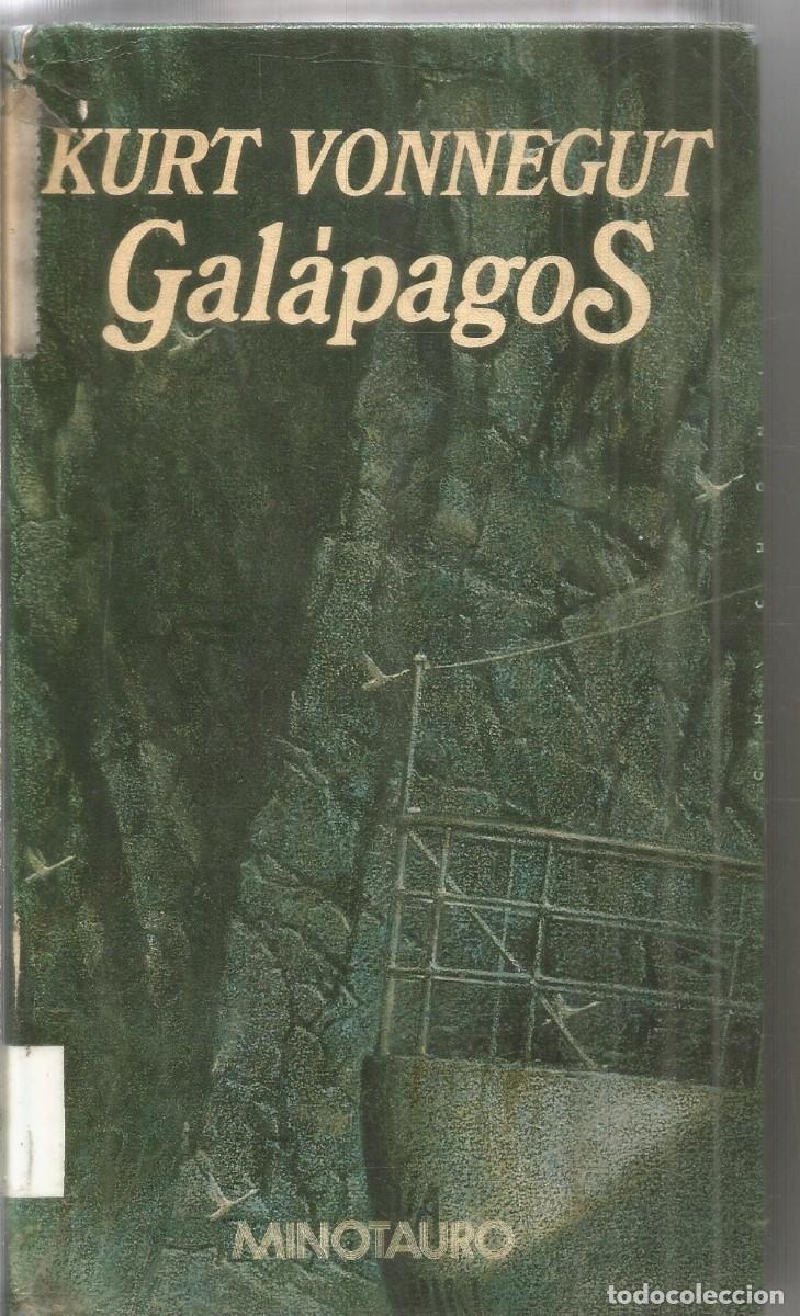 Livres d'occasion: KURT VONNEGUT. GALAPAGOS. MINOTAURO. PRIMERA EDICION