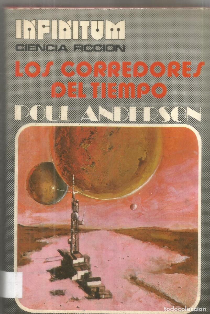 Livres d'occasion: PAUL ANDERSON. LOS CORREDORES DEL TIEMPO. IPRODUCCIONES EDITORIALES NFINITUM