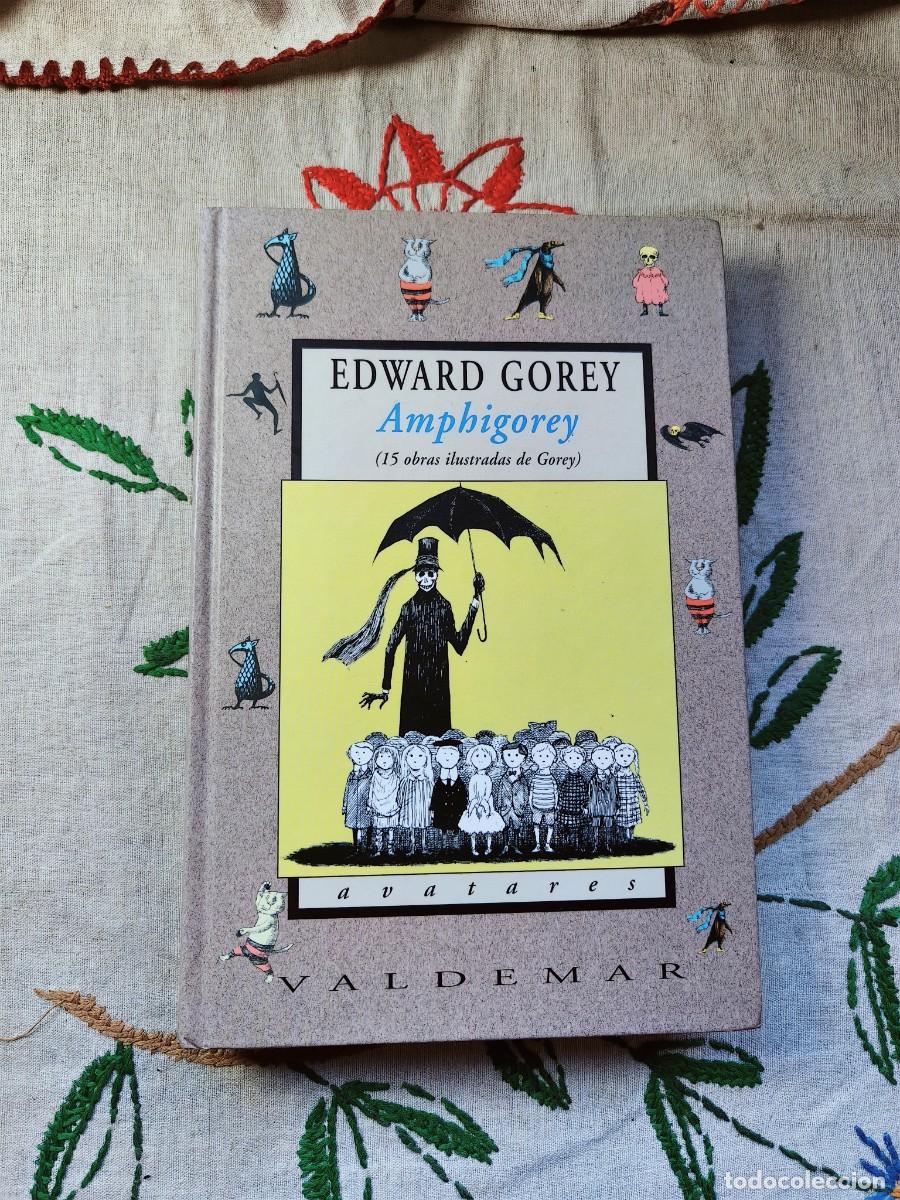Livres d'occasion: Amphigorey (15 ilustradas de Gorey). Edward Corey. Valdemar Avatares. Tapa dura.