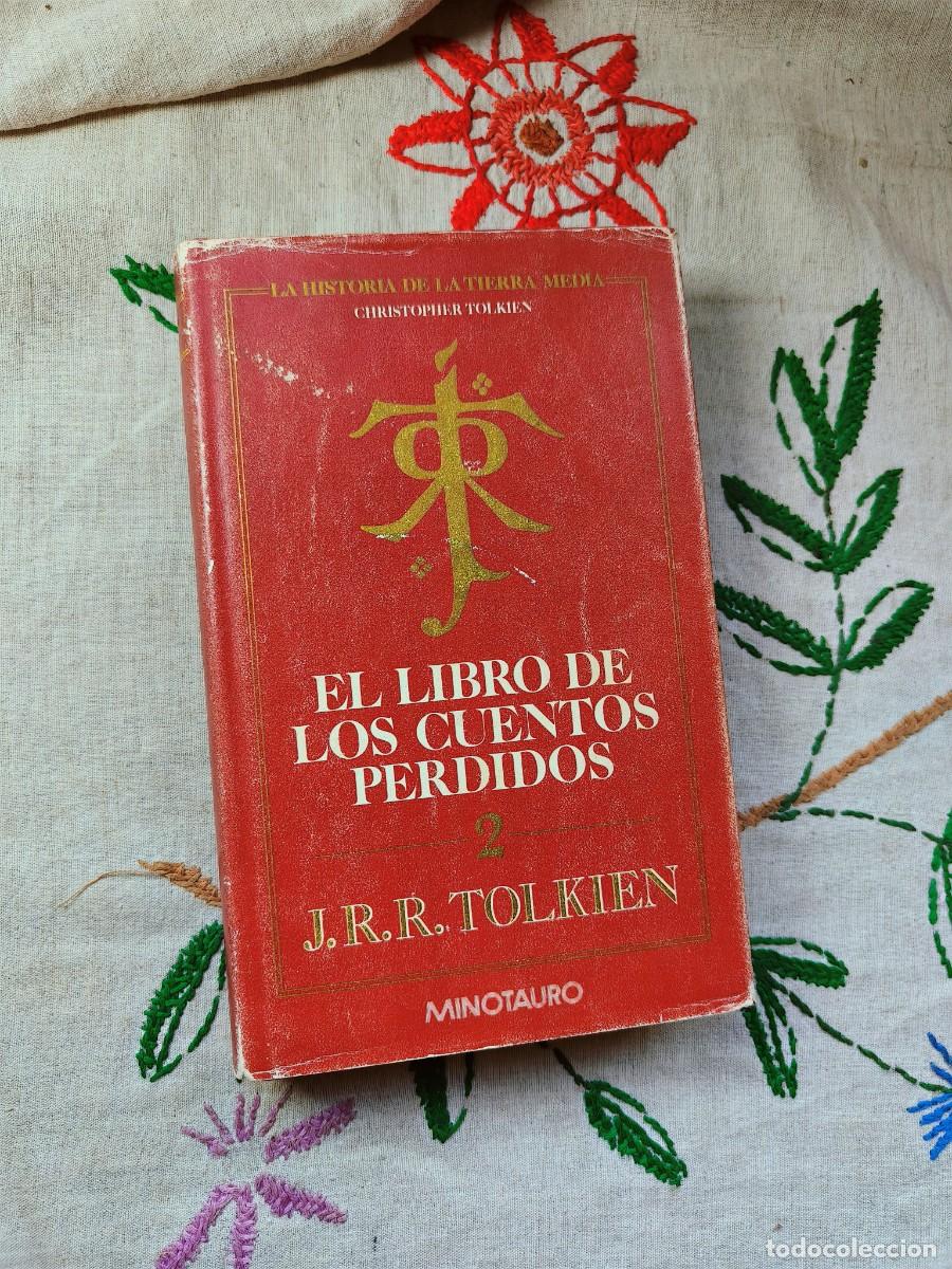 Libri di seconda mano: El Libro de los Cuentos Perdidos 2. La Historia de la Tierra Media. J. R. Tolkien. 1 Edici&oacute;n 1991