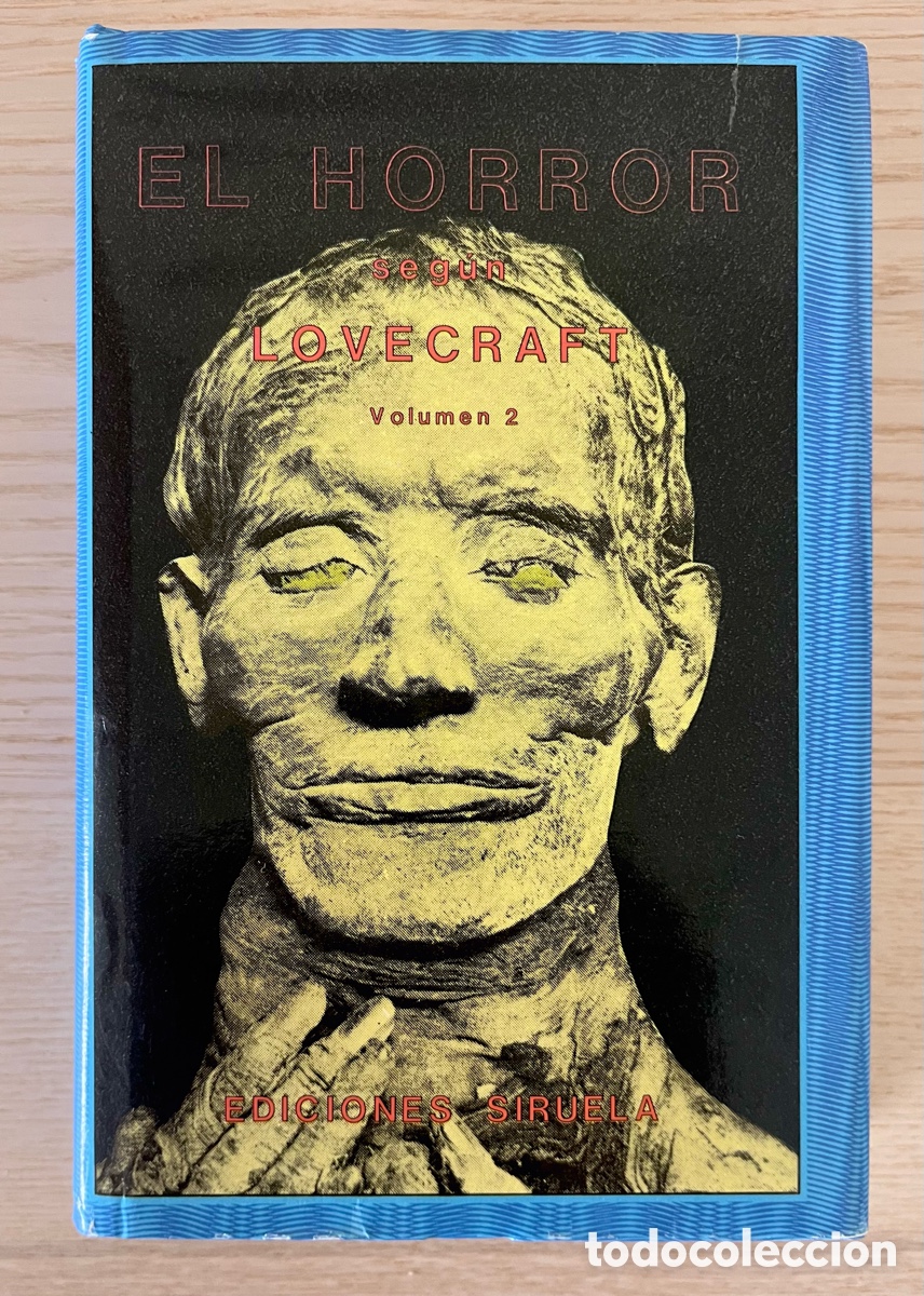 Libros de segunda mano: El horror seg&uacute;n Lovecraft. tomo II. El ojo sin p&aacute;rpado Siruela