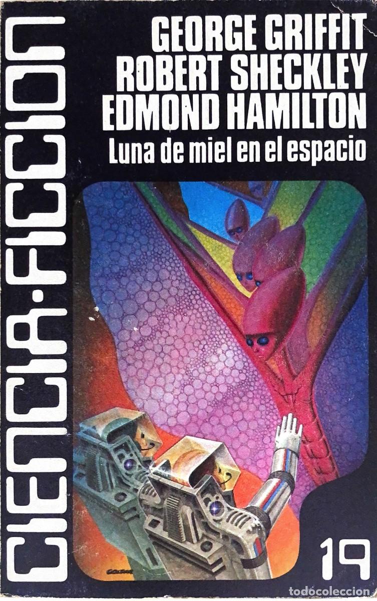 Libri di seconda mano: Luna de miel en el espacio.