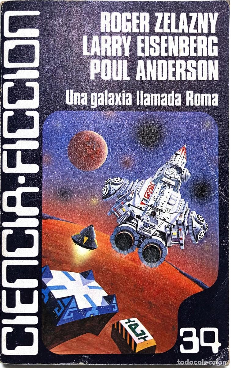 Libri di seconda mano: Una Galaxia llamada Roma.