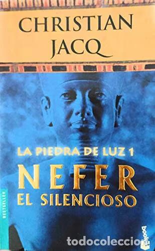 Gebrauchte B&uuml;cher: Nefer el Silencioso: La Piedra de Luz 1 - Christian Jacq - Booket - Bestseller, 1001