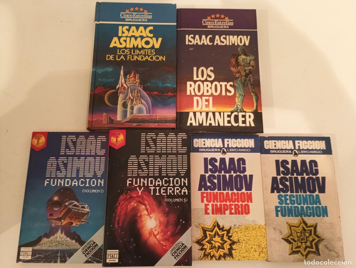 Libros de segunda mano: Lote INDIVISIBLE 6 Libros Isaac Asimov - Saga Fundaci&oacute;n y Robots (Bruguera + Plaza & Jan&eacute;s)