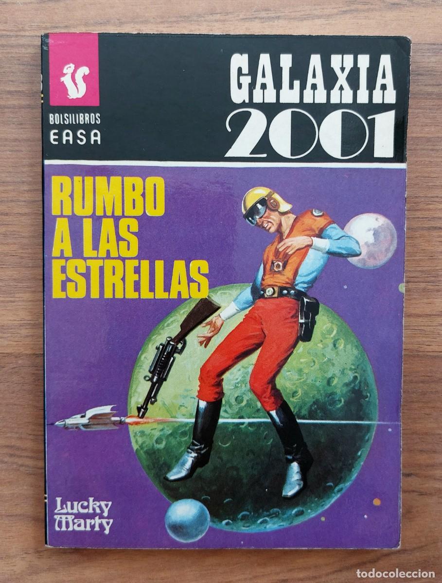 Libros de segunda mano: GALAXIA 2001 EASA N&ordm; 128-RUMBO A LAS ESTRELLAS (LUCKY MARTY) NOVELAS-BOLSILIBROS-PULP