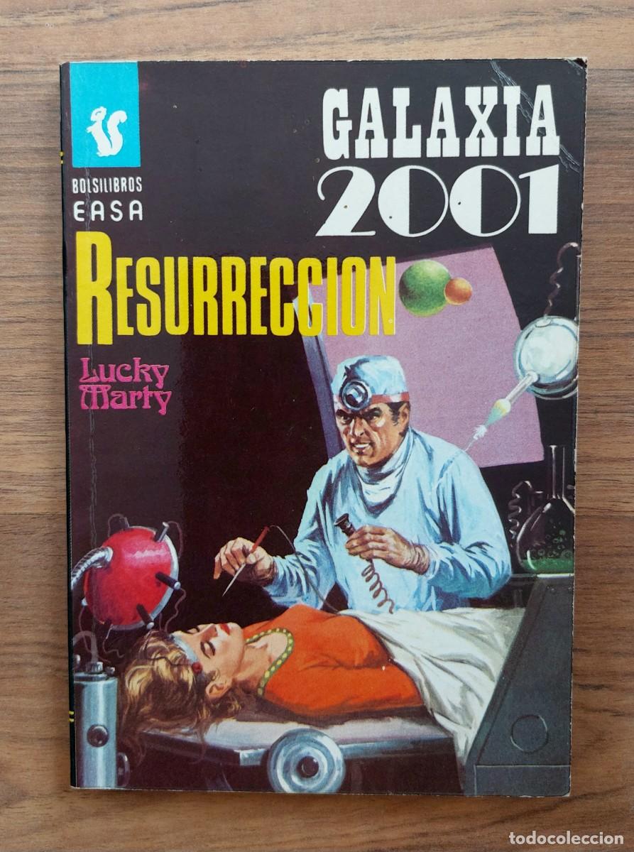 Libros de segunda mano: GALAXIA 2001 EASA N&ordm; 112-RESURRECCION (LUCKY MARTY) NOVELAS-BOLSILIBROS-PULP