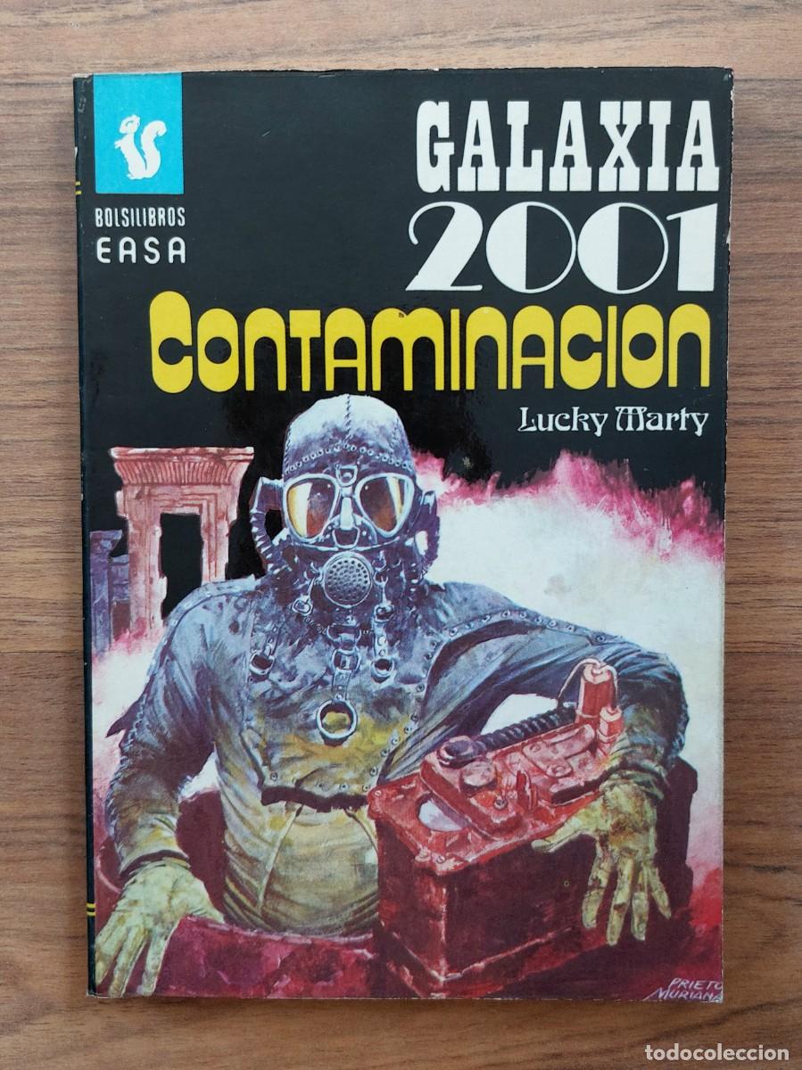 Libros de segunda mano: GALAXIA 2001 EASA N&ordm; 107-CONTAMINACION (LUCKY MARTY) NOVELAS-BOLSILIBROS-PULP