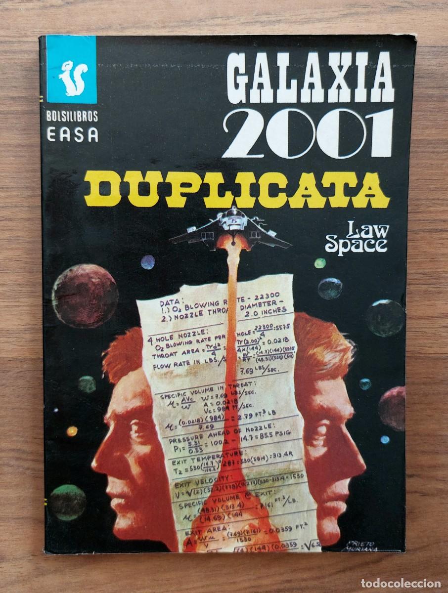 Libros de segunda mano: GALAXIA 2001 EASA N&ordm; 101-DUPLICATA (LAW SPACE) NOVELAS-BOLSILIBROS-PULP
