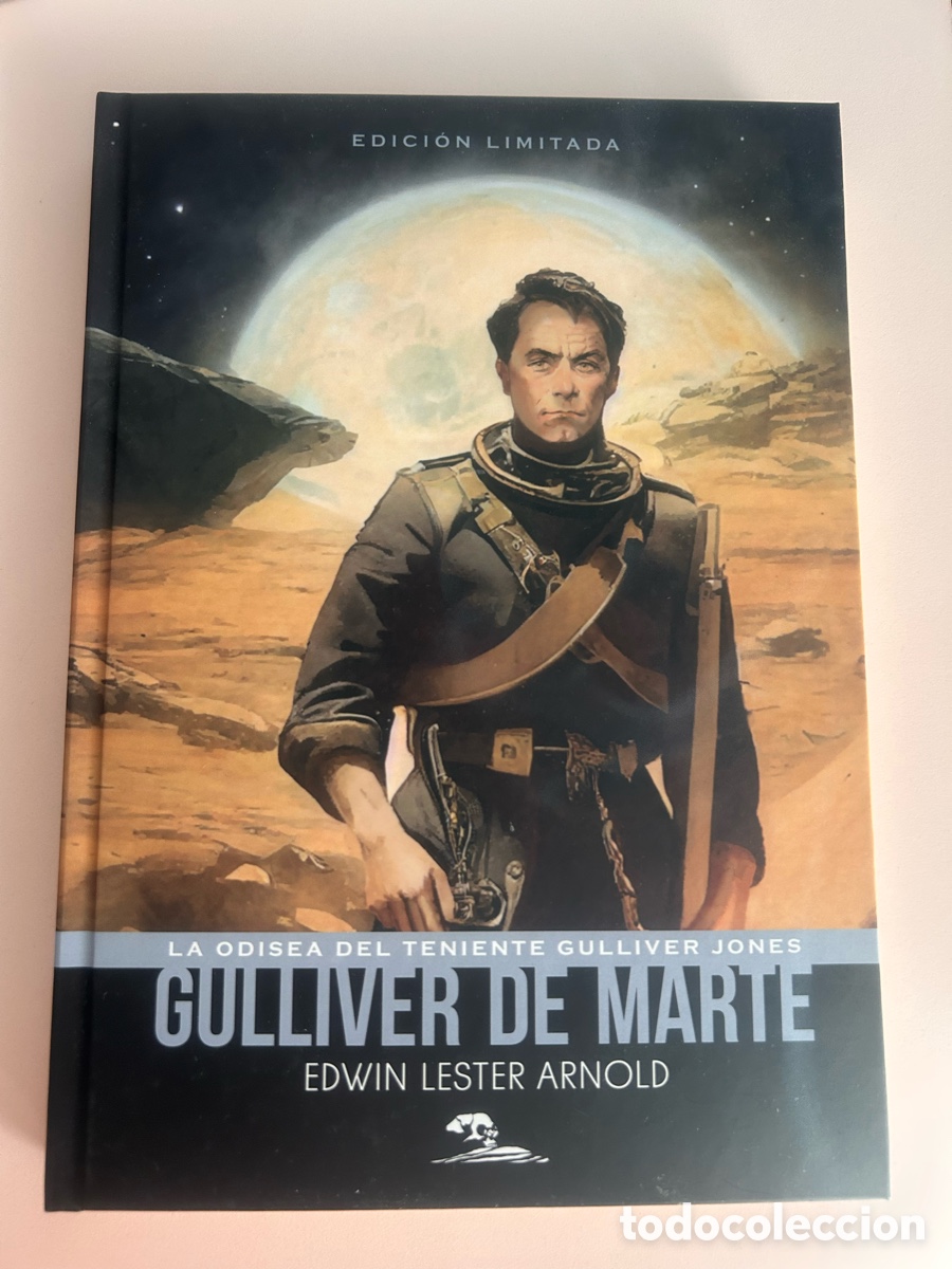 Libros de segunda mano: GULLIVER DE MARTE &ndash; EDWIN LESTER ARNOLD &ndash; COSTAS DE CARCOSA &ndash; EDICI&Oacute;N LIMITADA &ndash; TAPA DURA