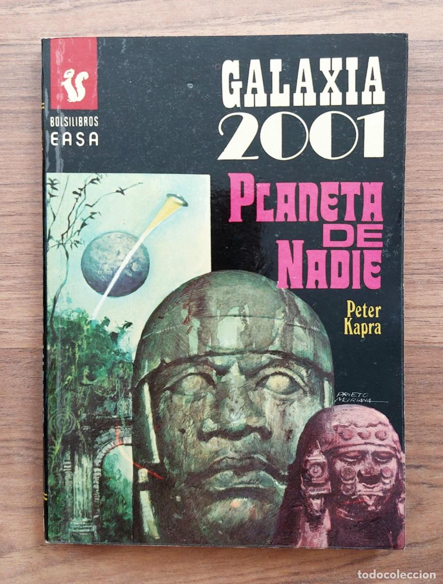 Libros de segunda mano: GALAXIA 2001 EASA N&ordm; 93-PLANETA DE NADIE (PETER KAPRA) NOVELAS-BOLSILIBROS-PULP