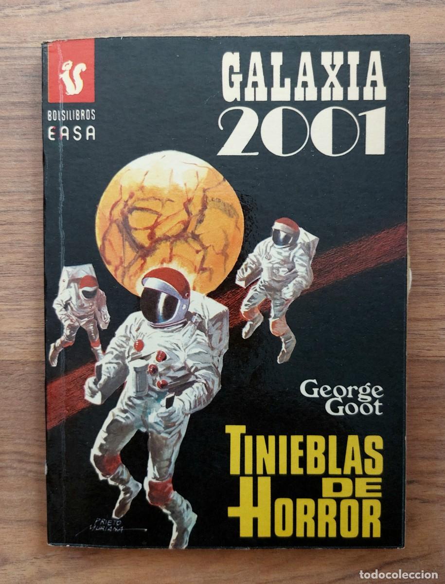 Libros de segunda mano: GALAXIA 2001 EASA N&ordm; 73-TINIEBLAS DE HORROR (GEORGE GOOT) NOVELAS-BOLSILIBROS-PULP