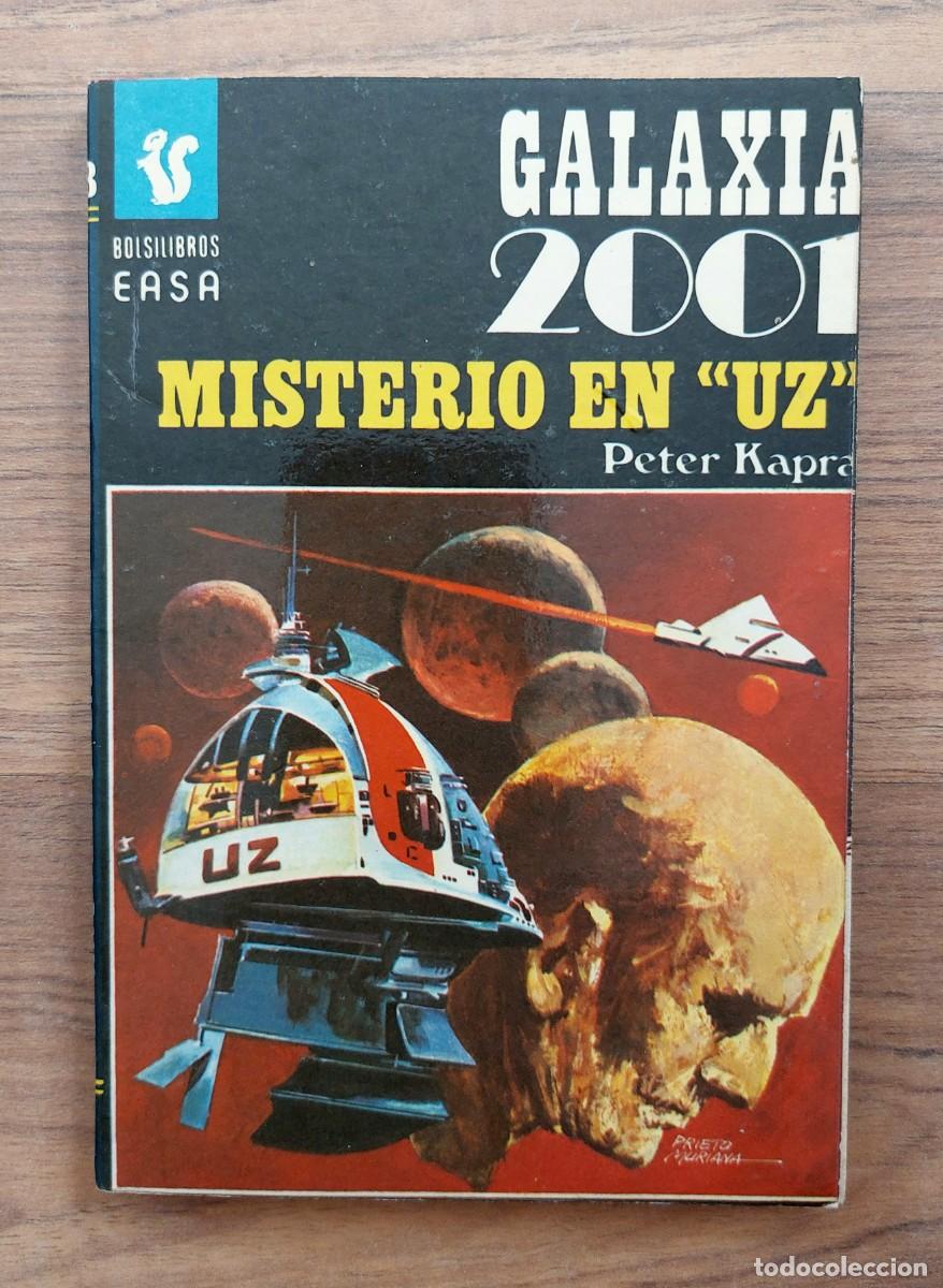 Libros de segunda mano: GALAXIA 2001 EASA N&ordm; 63-MISTERIO EN UZ (PETER KAPRA) NOVELAS-BOLSILIBROS-PULP