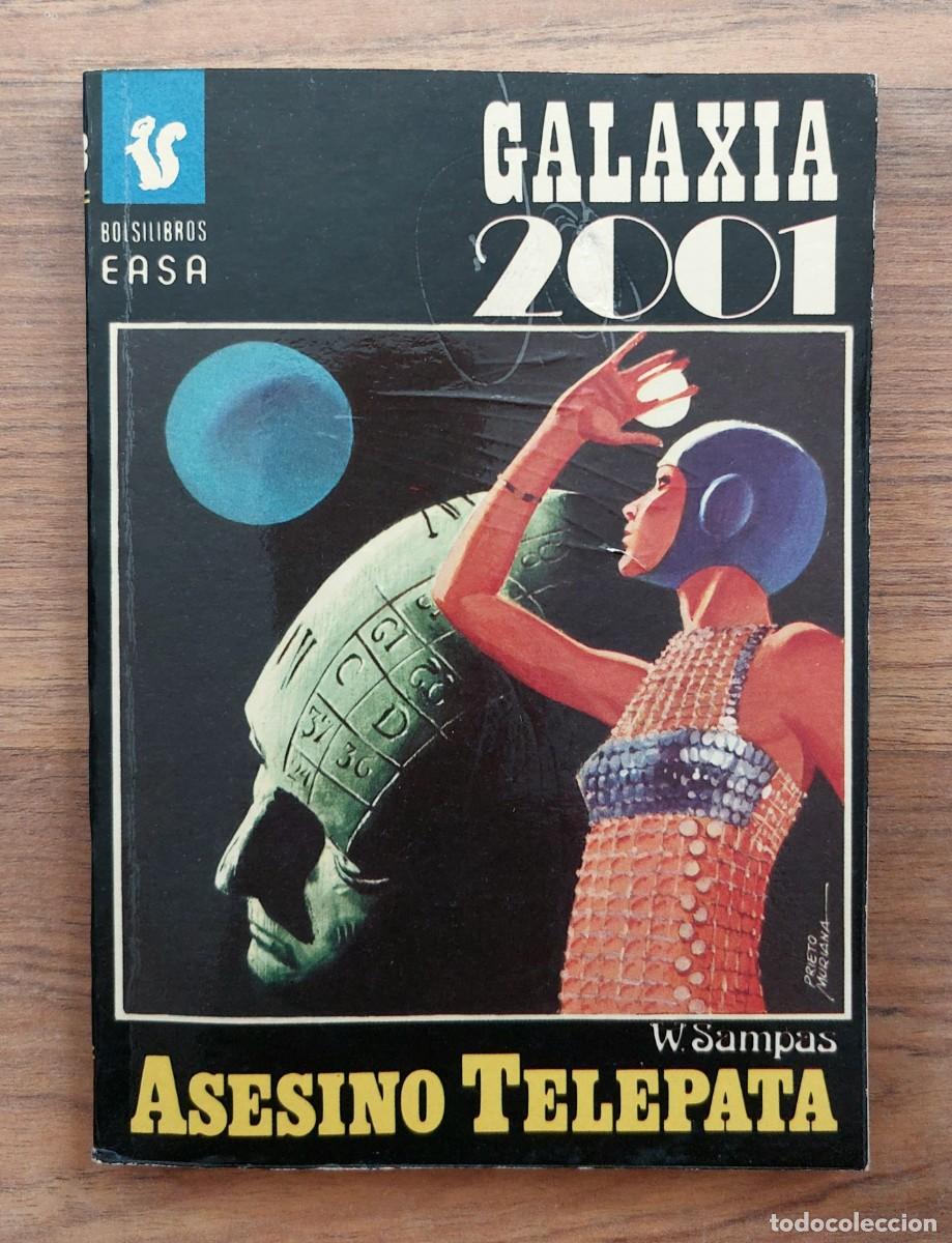 Libros de segunda mano: GALAXIA 2001 EASA N&ordm; 53-ASESINATO TELEPATA (W.SAMPAS) NOVELAS-BOLSILIBROS-PULP