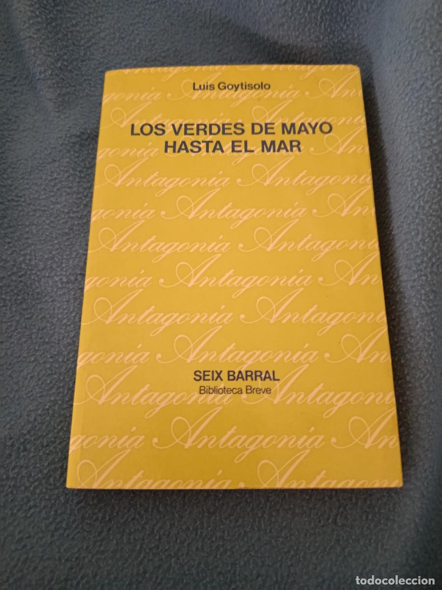 Libros de segunda mano: LOS VERDES DE MAYO HASTA EL MAR LUIS GOYTISOLO 1976