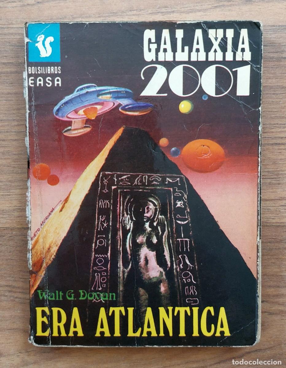 Libros de segunda mano: GALAXIA 2001 EASA N&ordm; 27-ERA ATLANTICA (WALT G.DOVAR) NOVELAS-BOLSILIBROS-PULP